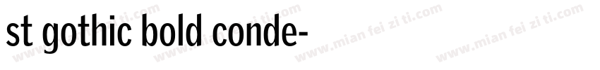 st gothic bold conde字体转换